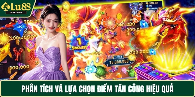 Phân tích và lựa chọn điểm tấn công hiệu quả