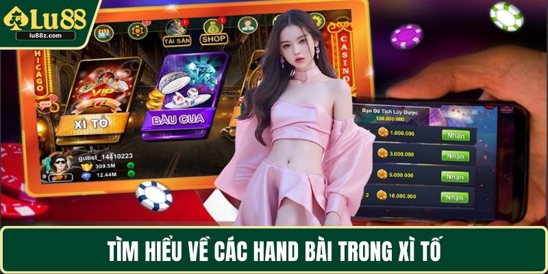 Tìm hiểu về các hand bài trong xì tố